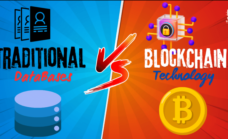 Blockchain vs Traditional Databases: A Comprehensive Comparison