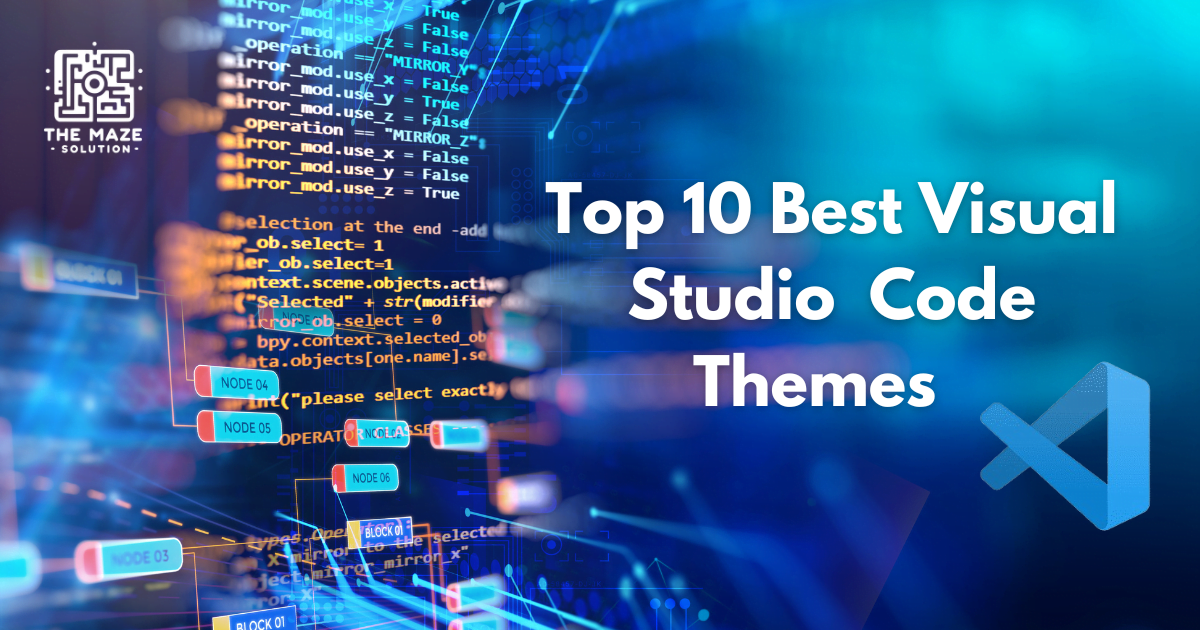 Explore The Best VS Code Themes For An Enhanced Coding