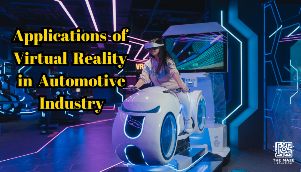 Applications of VR in automotive industry