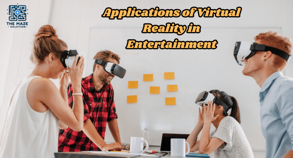 Virtual Reality in entertainment