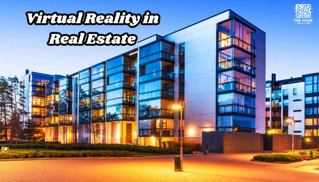 Virtual Reality in real estate