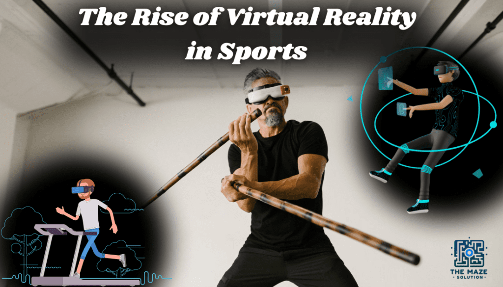 Virtual Reality in sports