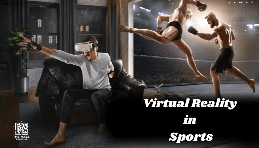 Virtual Reality in sports