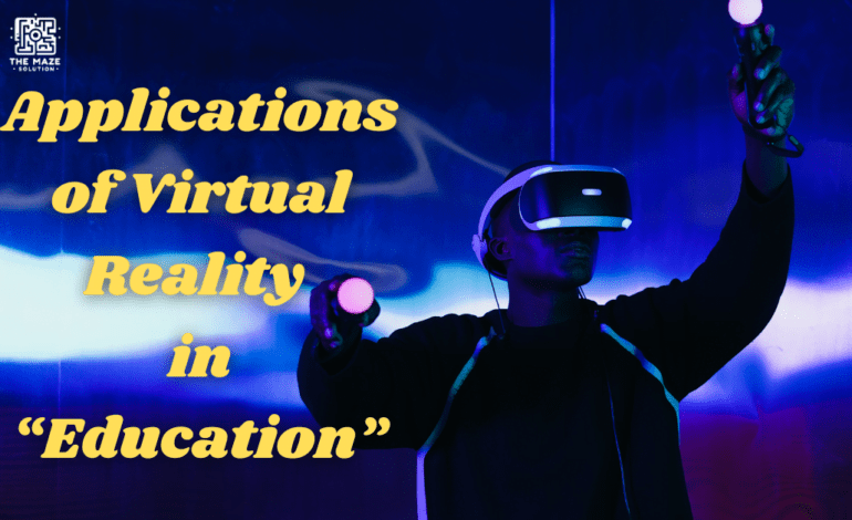 applications of VR in education