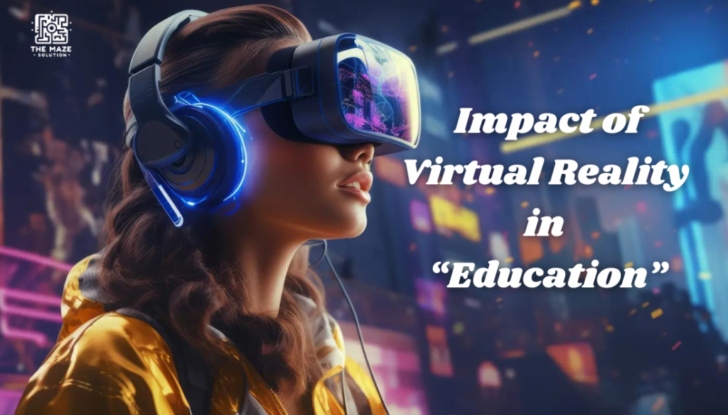 impact of VR in education