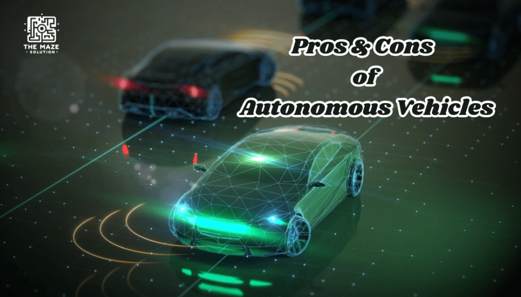 pros and cons of autonomous vehicles