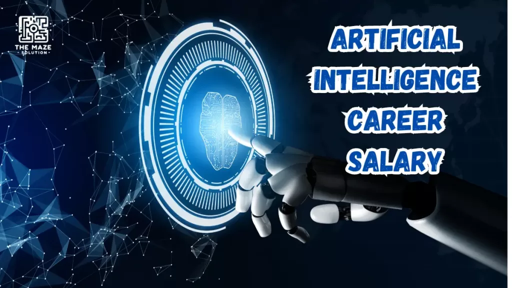 artificial intelligence career salary